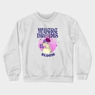 Where Dreams Bloom Psychedelic Crewneck Sweatshirt